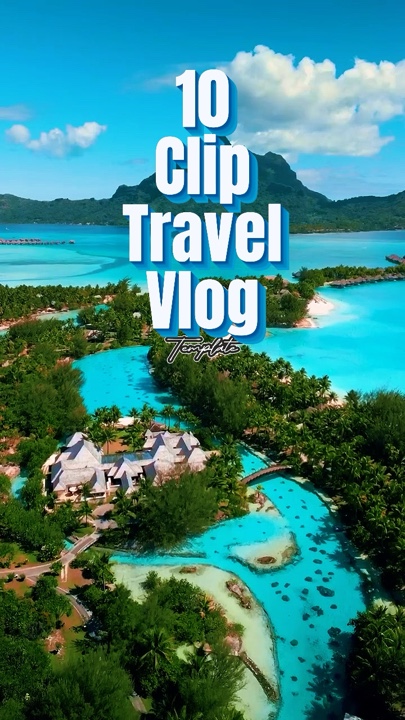 10 clip travel vlog 
