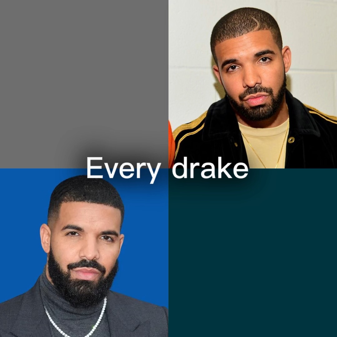 Every drake…