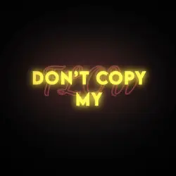 Donβt copy my flow βοΈ