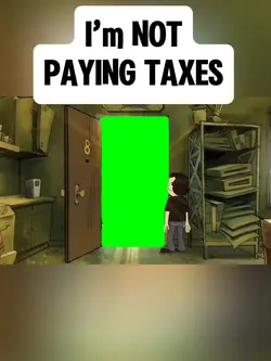 Iβm NOT PAYING TAXES