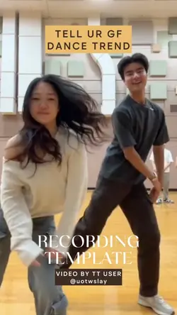 tell ur gf dance