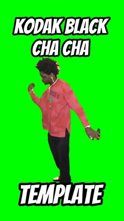 Kodak black cha cha