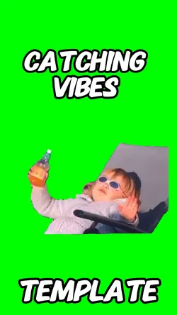 Catching vibe