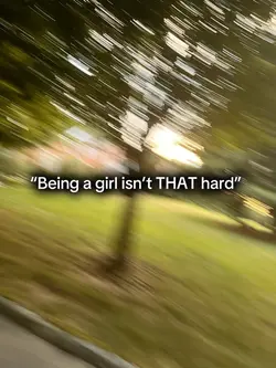 Being a Girl