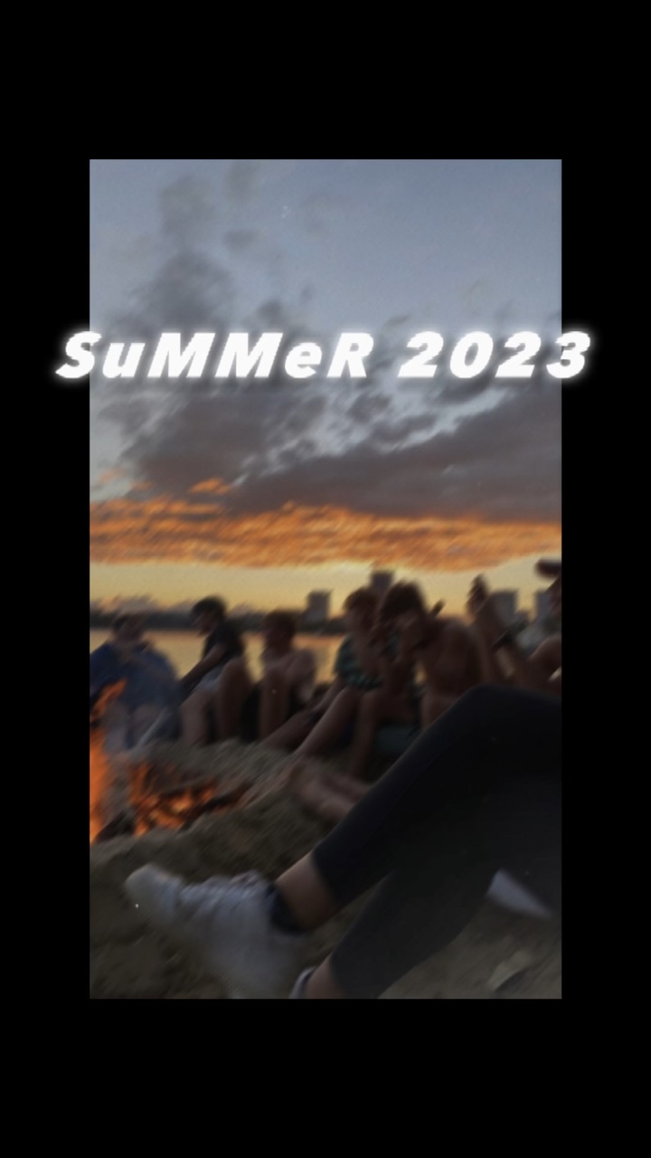 Summer 2023🌅🌇