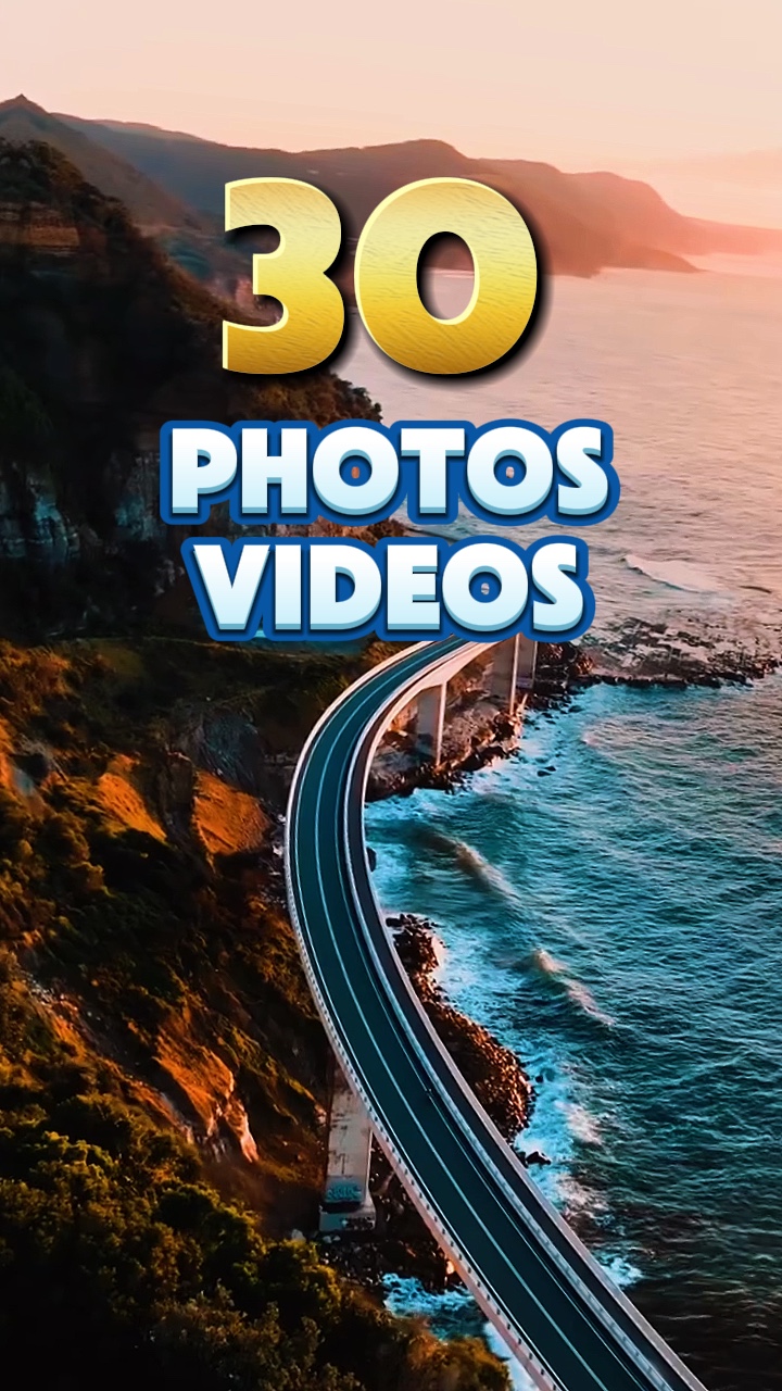 30 photos ou vidéos 