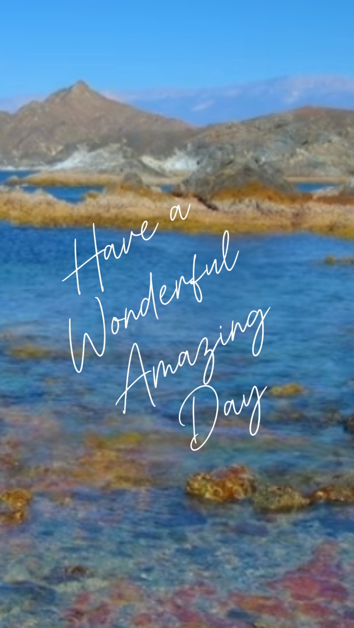 Have a wonderful da