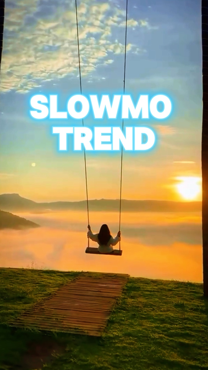 Tendência em câmera lenta 