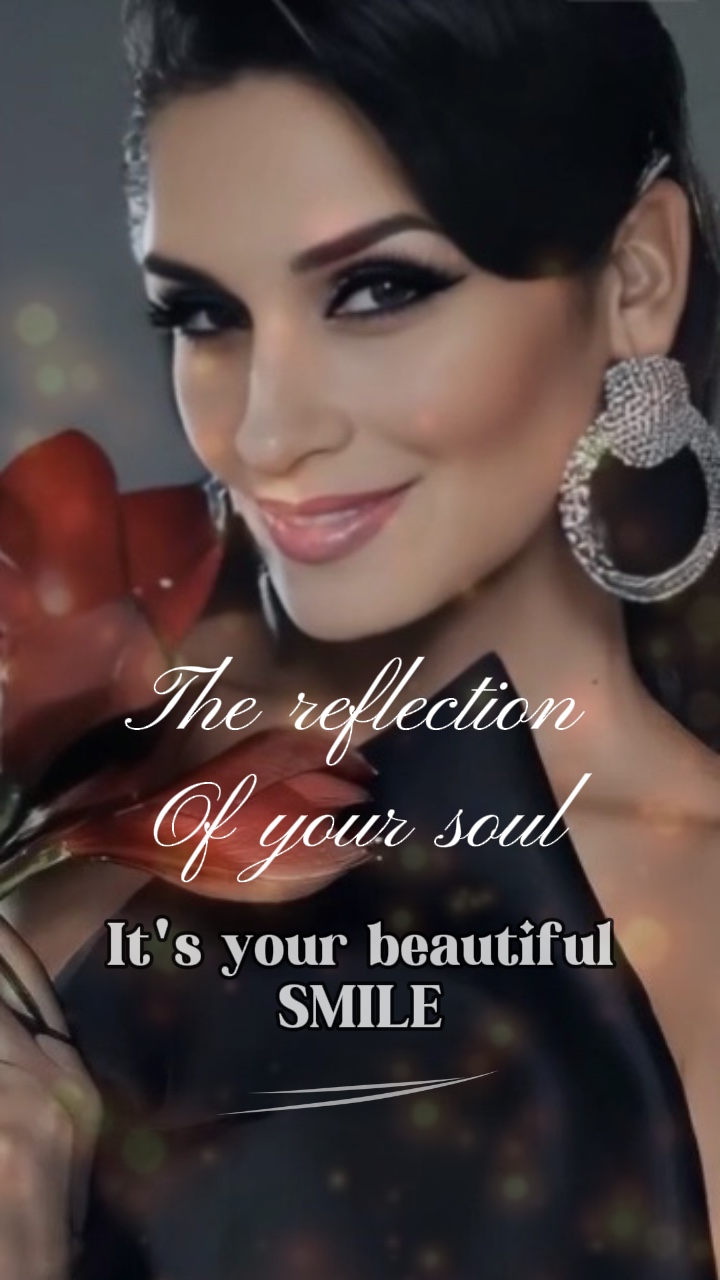 Your beautiful smile