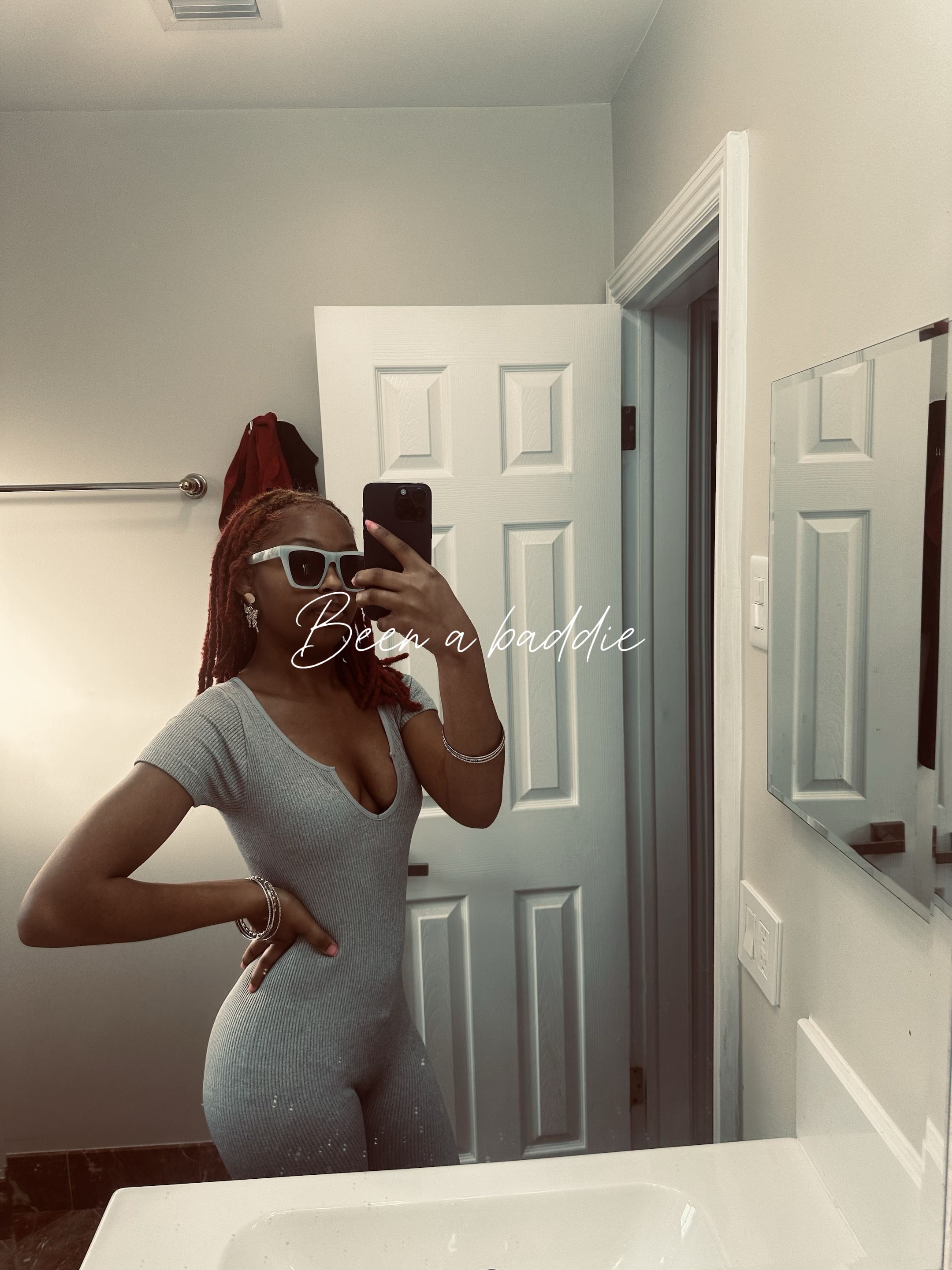 Been a baddie 