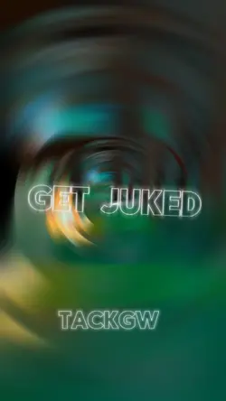 Get juked 