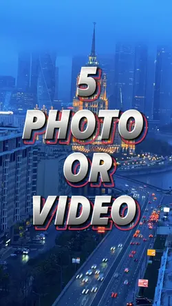 5 video or photo 
