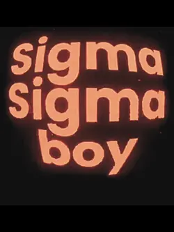Sigma Boy 🤫🧏