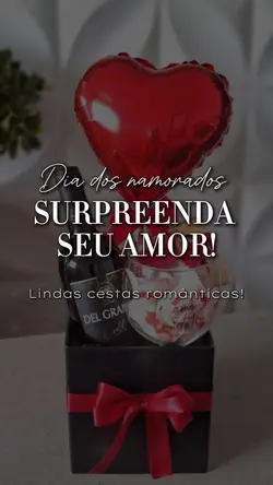 Surpreenda seu amor!