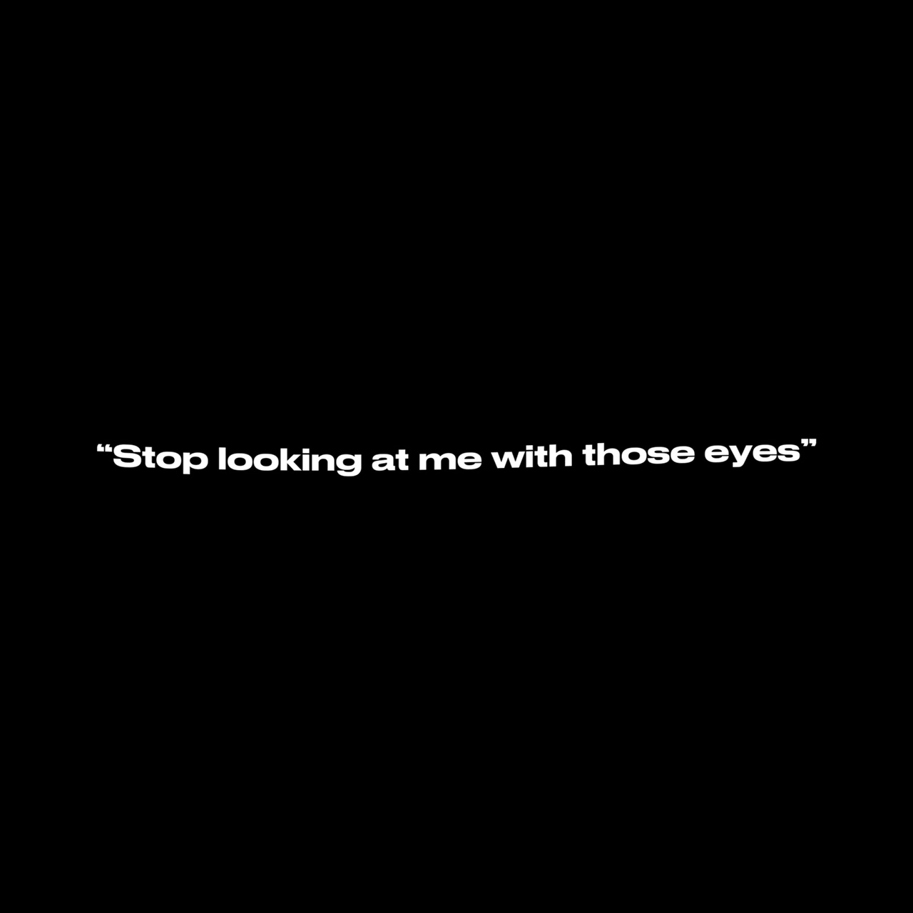 "Esos ojos"