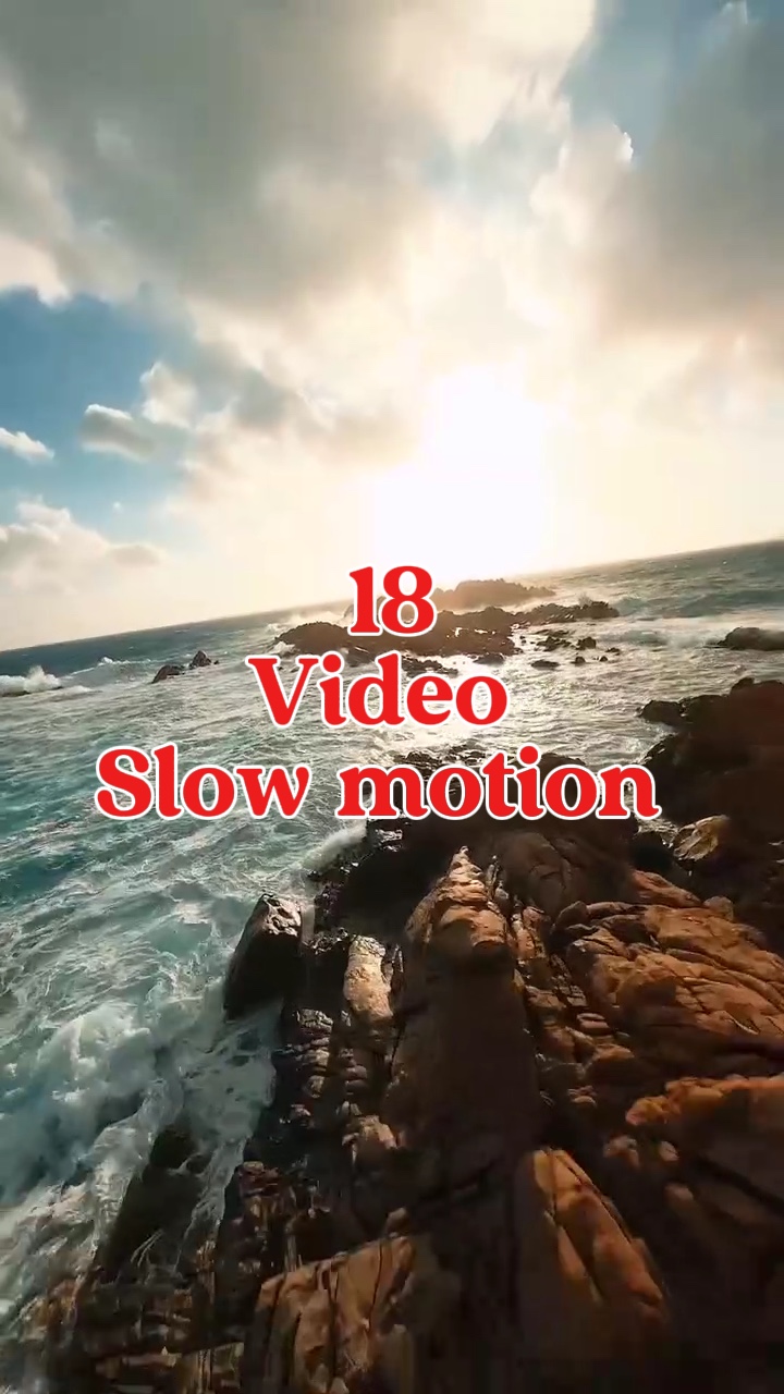 18 video slow motion