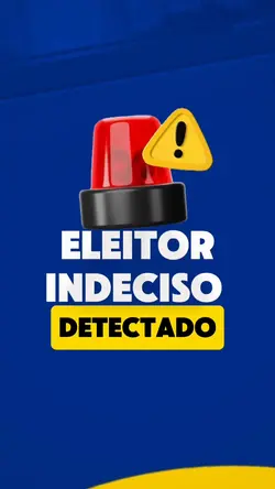 ELEITOR INDECISO 🚨