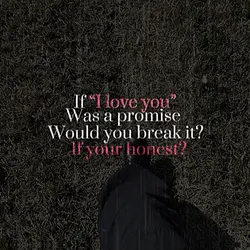 If ily was a promise