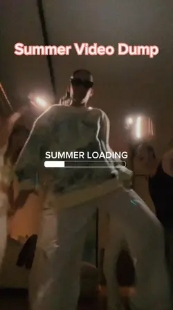 Summer Video Dump
