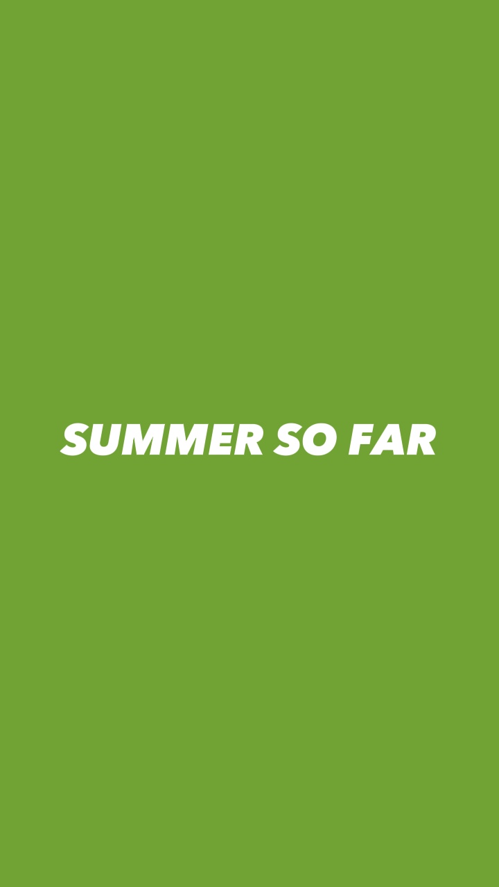 Verano hasta ahora