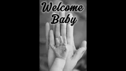 Welcome baby