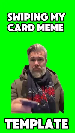 Swipe my card