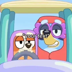 Bluey drive meme