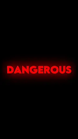 Dangerous man β οΈβοΈ