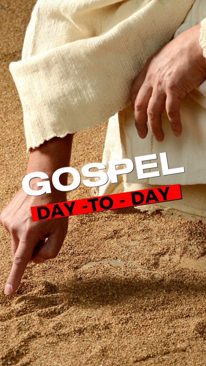 Gospel day to day