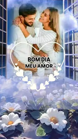 BOM DIA AMOR 