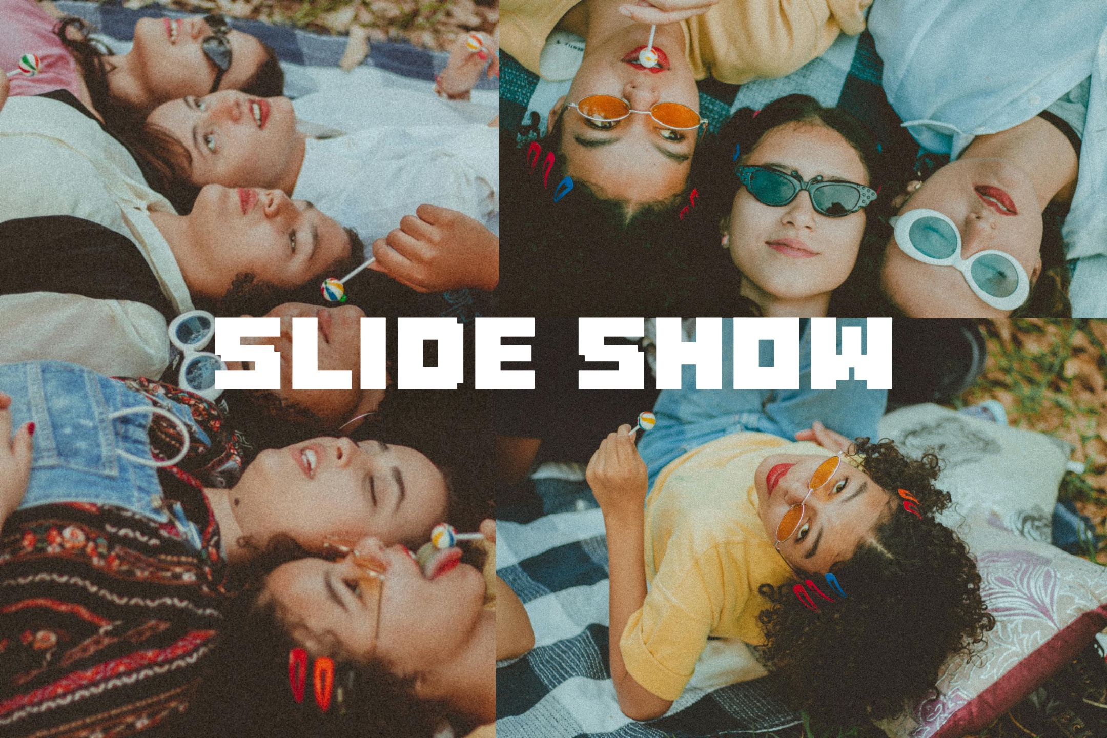 Slide Show