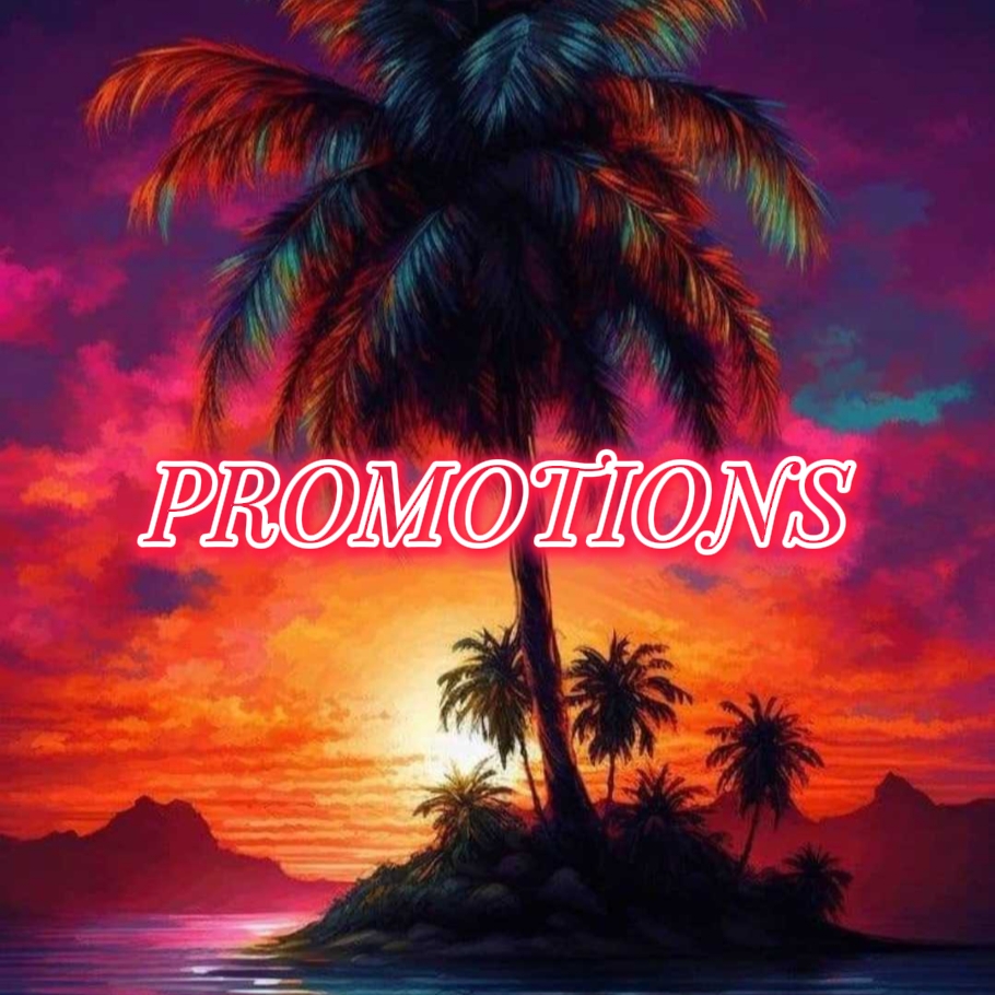PROMOTIONS!