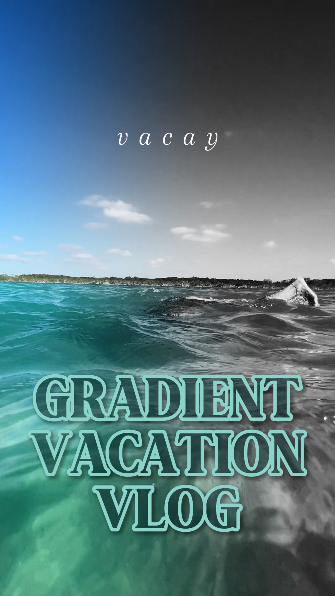 Vacay Mini-Vlog