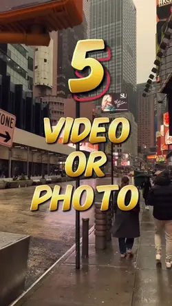 5 video or photo 