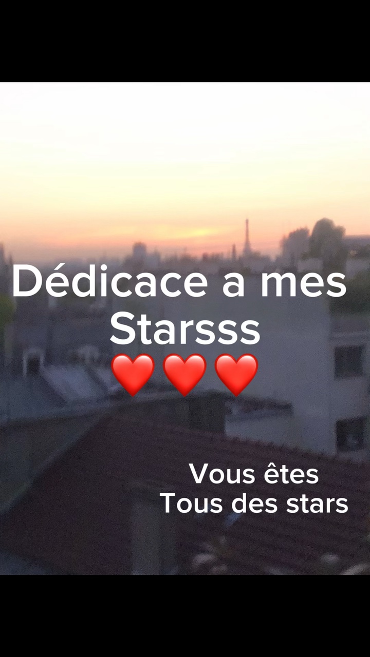 Voilà mes starsss❤️❤️❤️