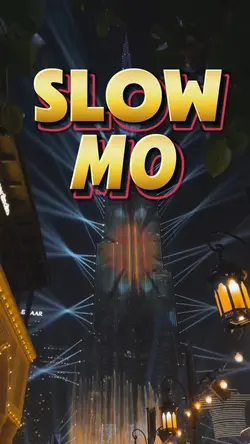 Slow motion 