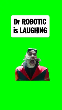 Dr ROBOTIC LAUGHS