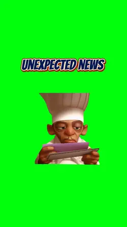 Unexpected news