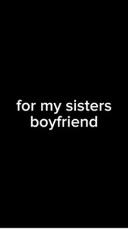 To my sisters bf
