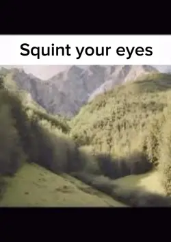 Squint your eyes๐