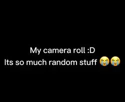 Camera roll