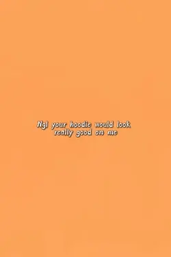 Your hoodie on me π