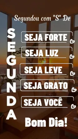 Bom Dia Segunda!