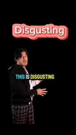 Disgusting 