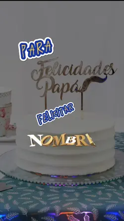 FELICIDADES PAPÁ 