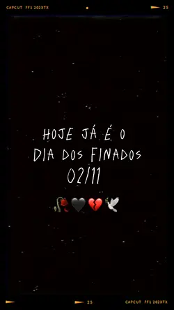 DIA DOS FINADOS 🥀