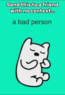 Not A Bad Person