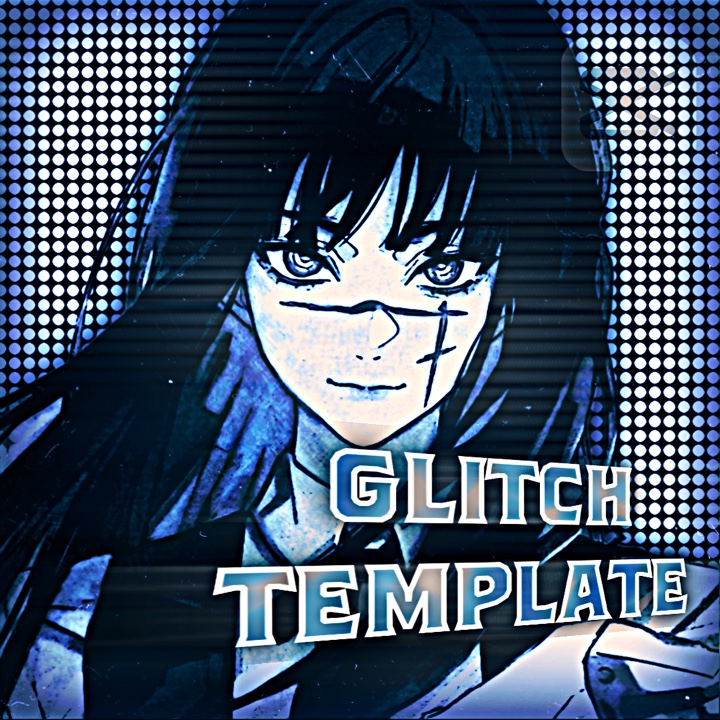 Glitch TEMPLATE 5