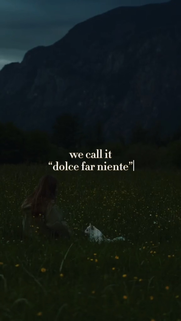 Dolce weit niente ✨
