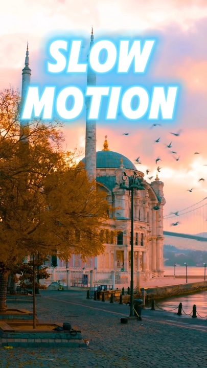 Slow motion 